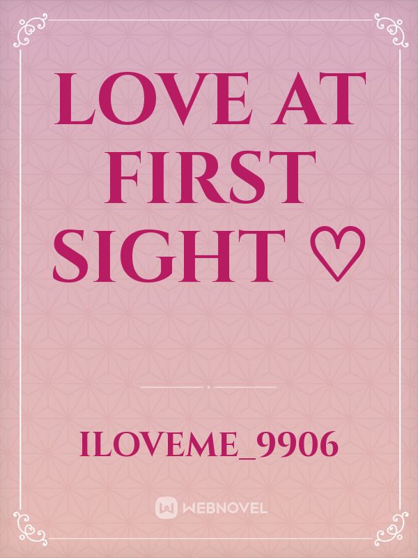 love at first sight ♡ Book