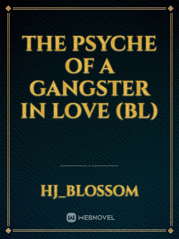 The Psyche of a Gangster in Love (BL) Book
