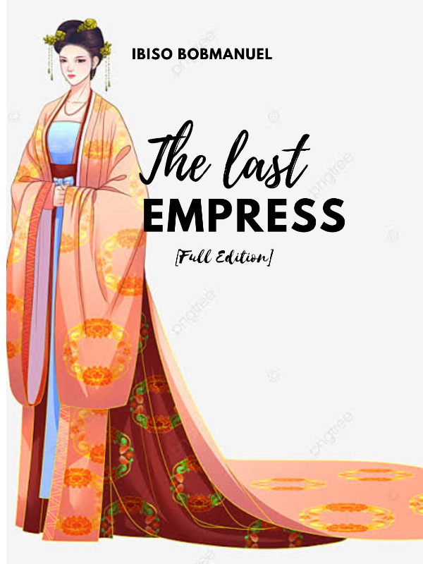 The Last Empress (Full Edition) Book