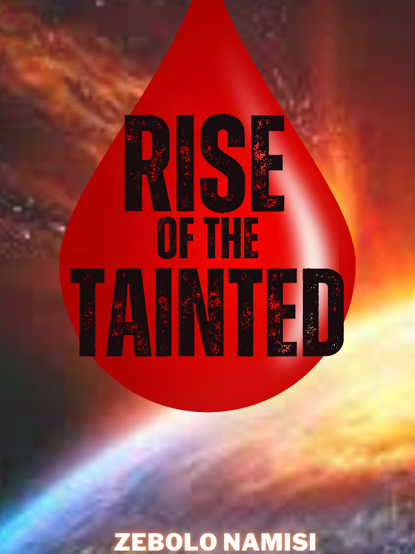 Rise Of The Tainted