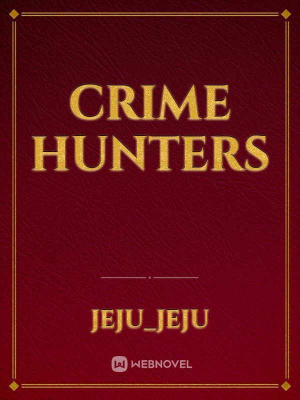 Crime Hunters