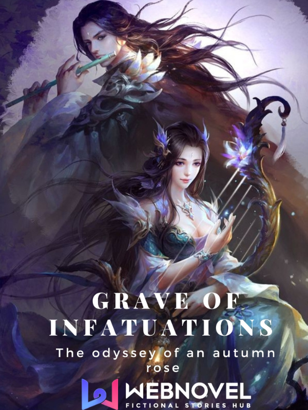 Grave of infatuations: The odyssey of an autumn rose