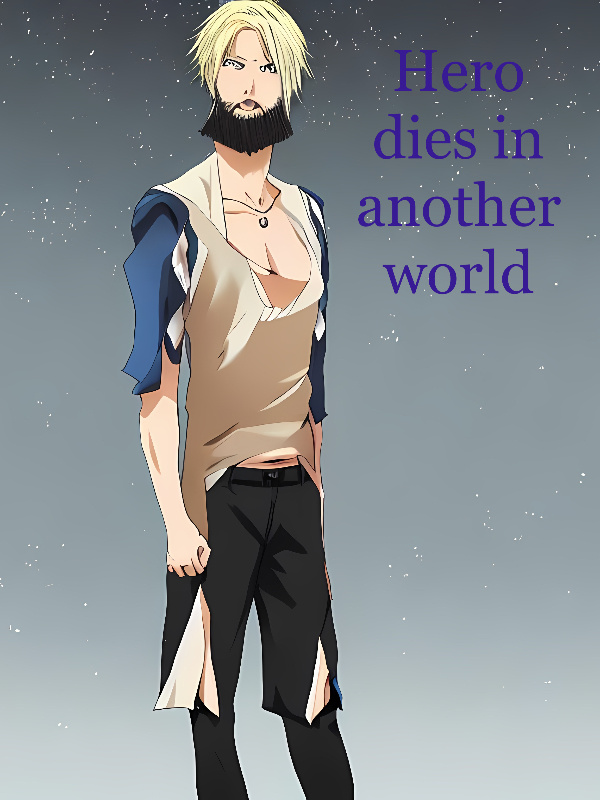 Hero dies in another world. Book