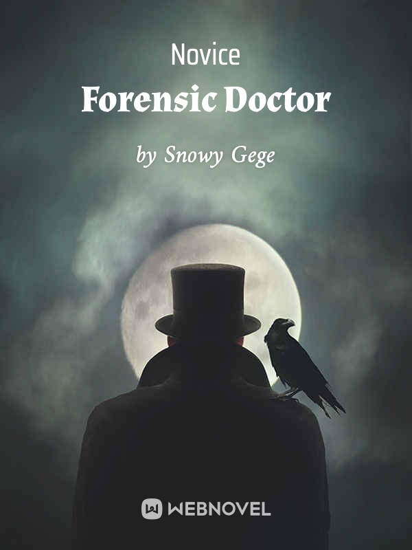 Novice Forensic Doctor