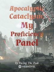 Apocalyptic Calamity: My Proficiency Panel Book