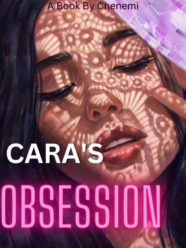 CARA'S OBSESSION Book