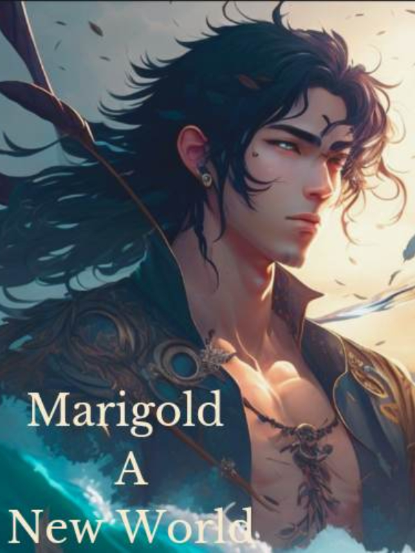 Marigold, A New World