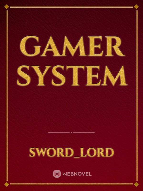 gamer system