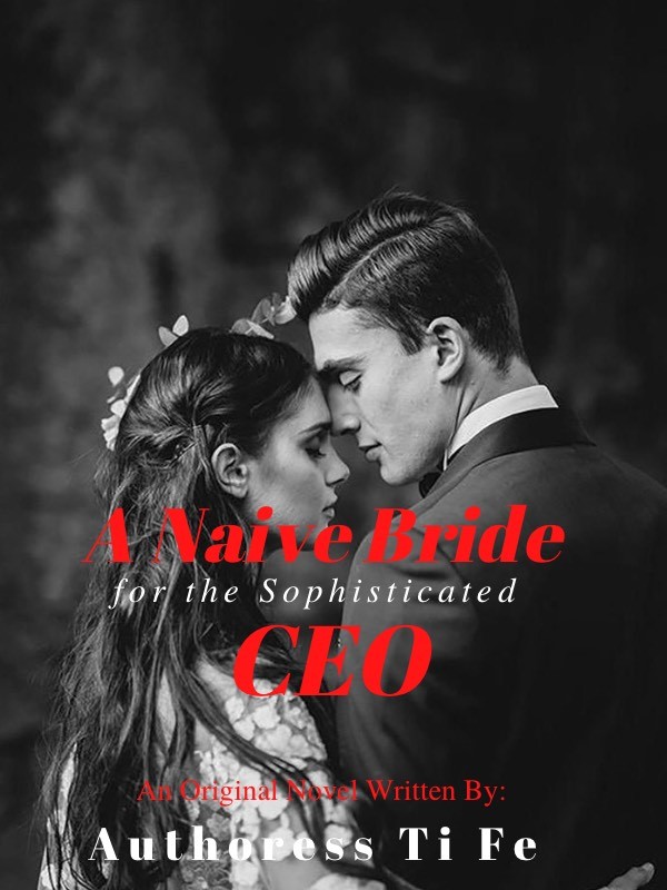 A Naive Bride for the Sophisticated CEO Book