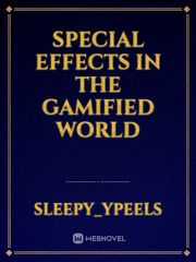 Special Effects In The Gamified World Book