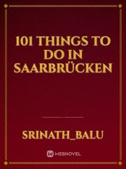 101 Things to do in Saarbrücken Book