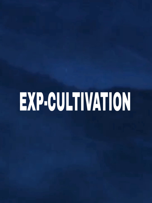 EXP-Cultivation