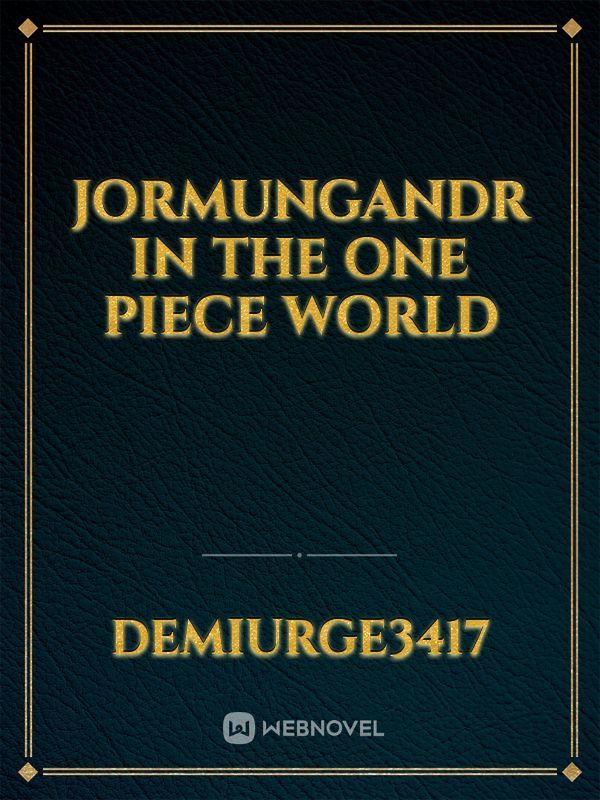 Jormungandr In the One Piece world