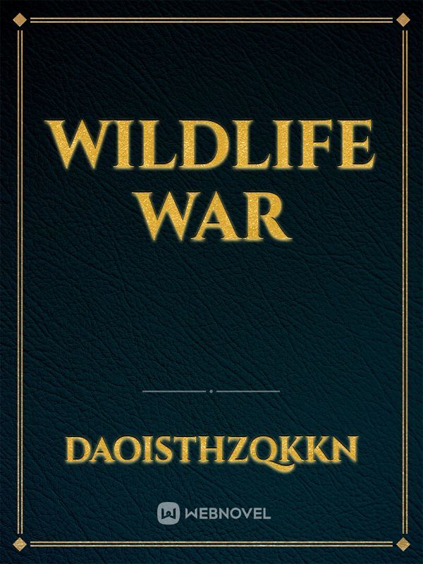 Wildlife War Book