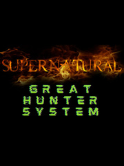 Supernatural: The Great Hunter System Book