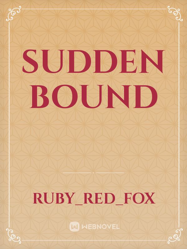 Sudden bound Book