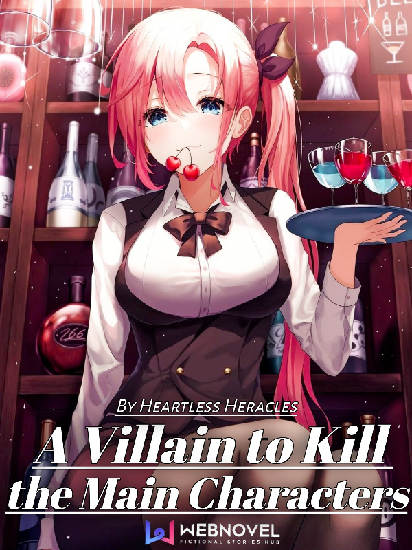 A Villain to Kill the Main Characters Book