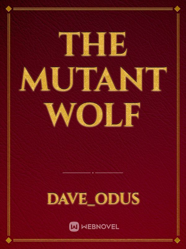 The mutant wolf Book