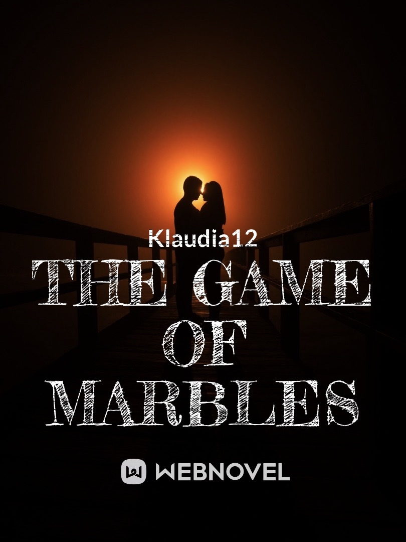 The Game of Marbles