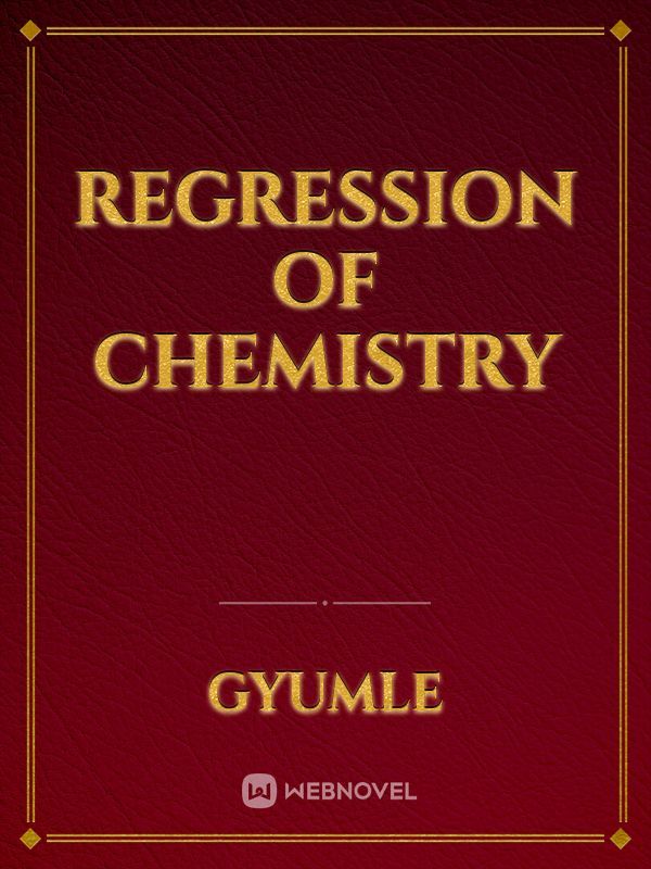 Regression of Chemistry Book
