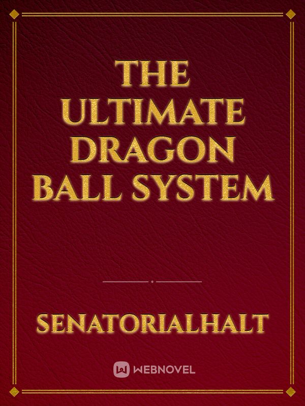 the ultimate dragon Ball system Book