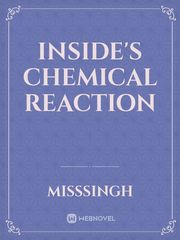 Inside's Chemical Reaction Book