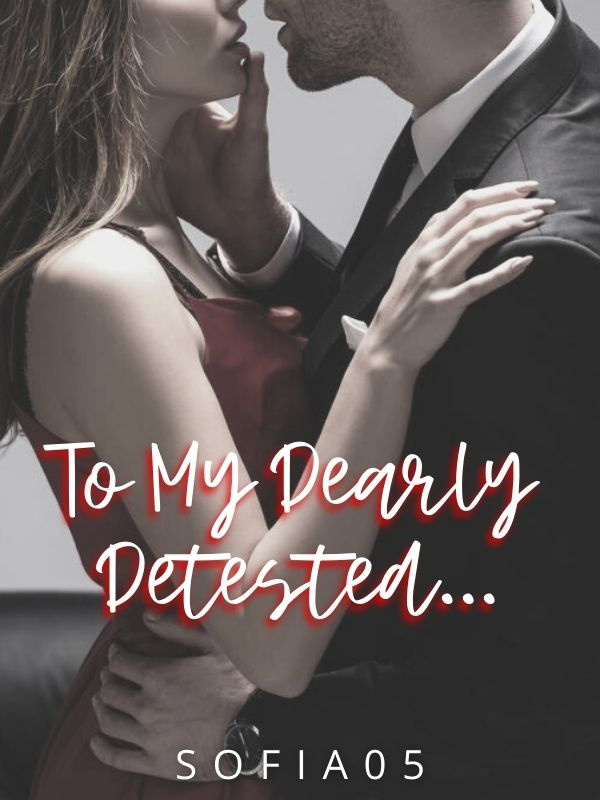 To My Dearly Detested... Book