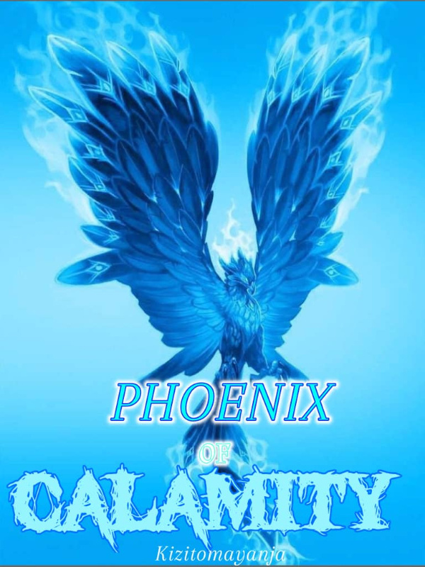 Phoenix of Calamity Book