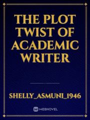 The Plot Twist of Academic Writer Book