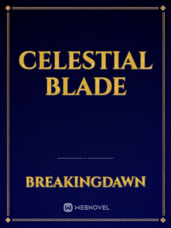 Celestial Blade Book