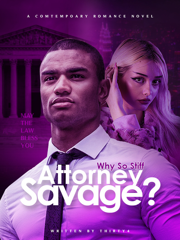 Why So Stiff, Attorney Savage?