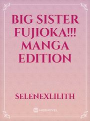 Big Sister Fujioka!!! Manga edition Book