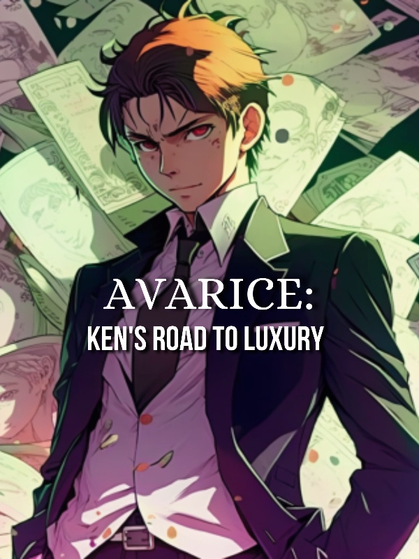 Avarice: Ken's Road To Luxury Book