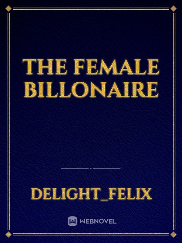 The female billonaire Book