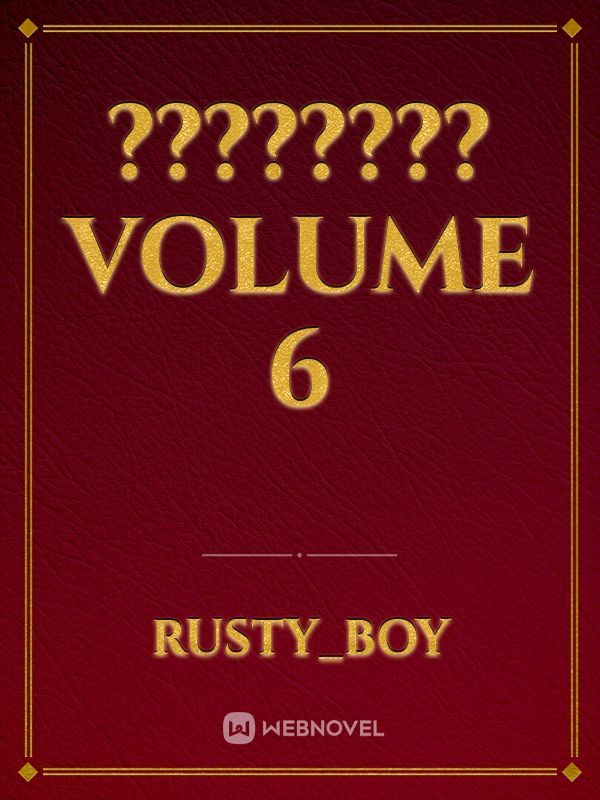 ???????? Volume 6 Book