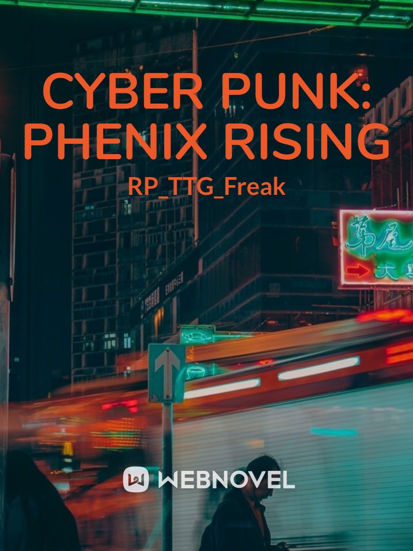 CyberPunk: Phenix Rising Book