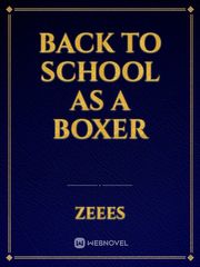 Back To School As A Boxer Book