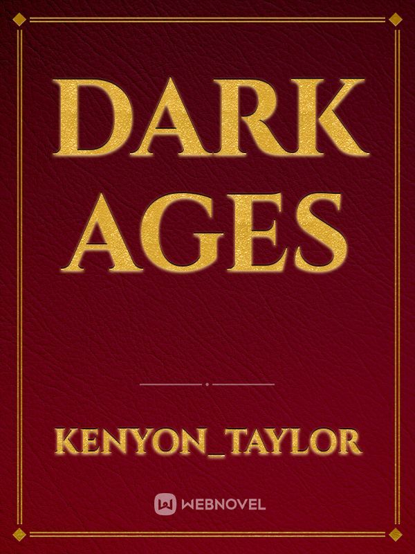 Dark AGES