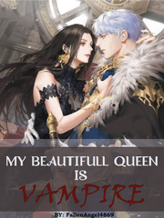 My Beautiful Queen Is Vampire Book