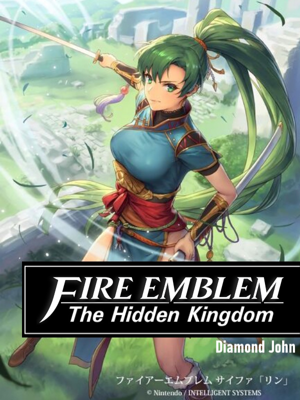 Fire Emblem: The Hidden Kingdom