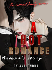A Hot Romance: Ariana's story Book