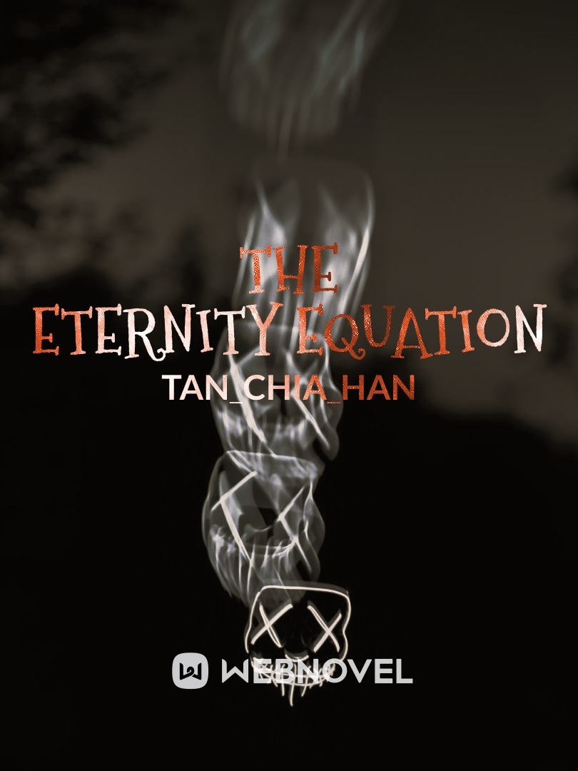 The eternity equation