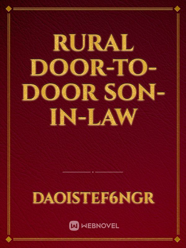 Rural door-to-door son-in-law