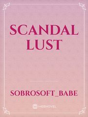 Scandal Lust Book