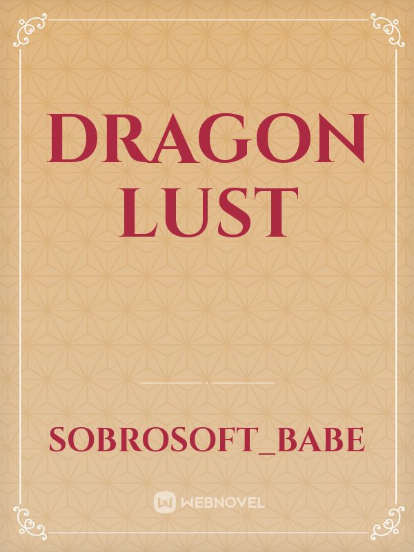 Dragon Lust