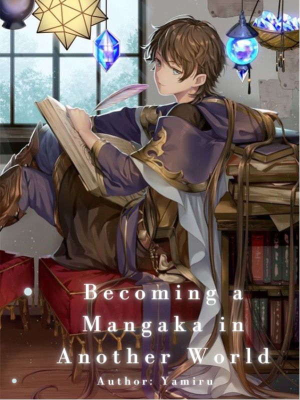 Becoming a Mangaka in Another World Book