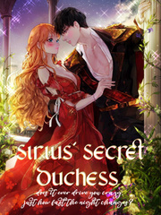 Sirius' Secret Duchess Book