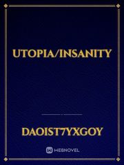 Utopia/Insanity Book