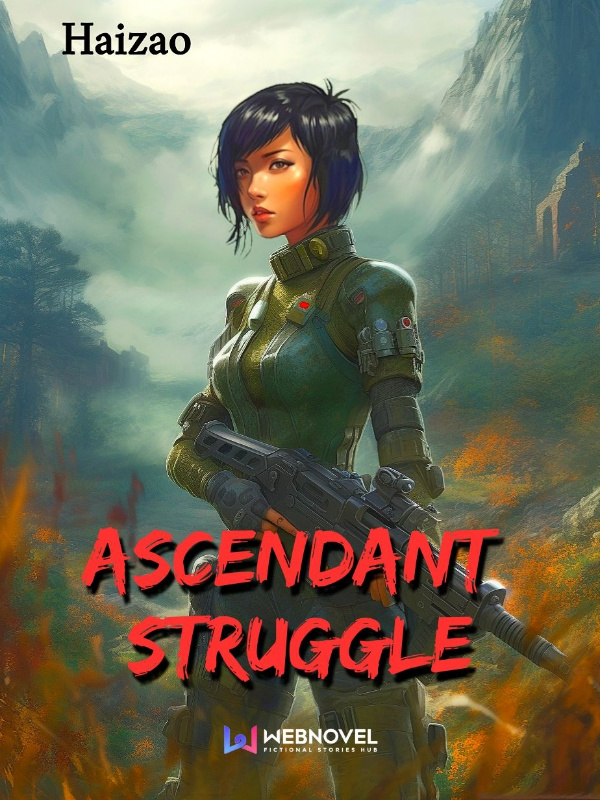 Ascendant: Struggle Book