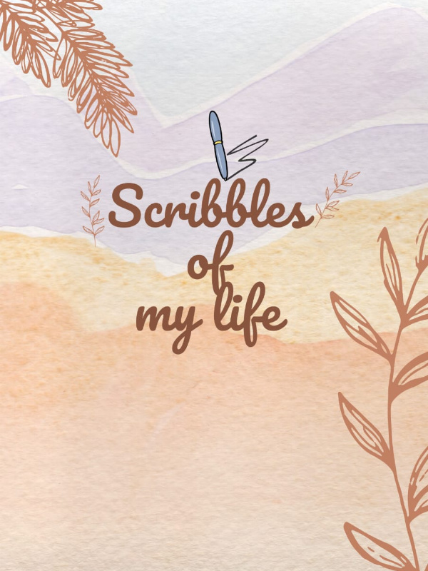 Scribbles Of My Life Book